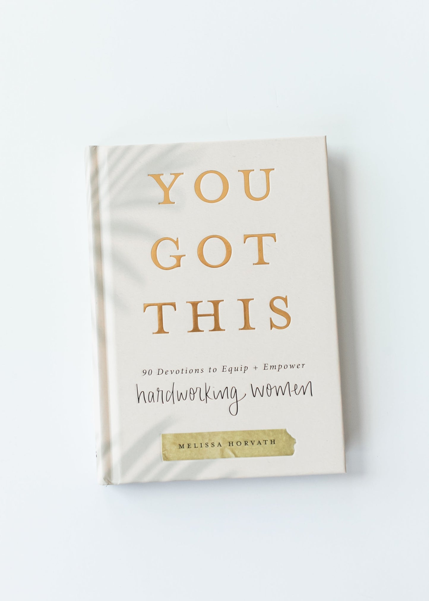 You Got This: 90 Devotions FF Home + Lifestyle