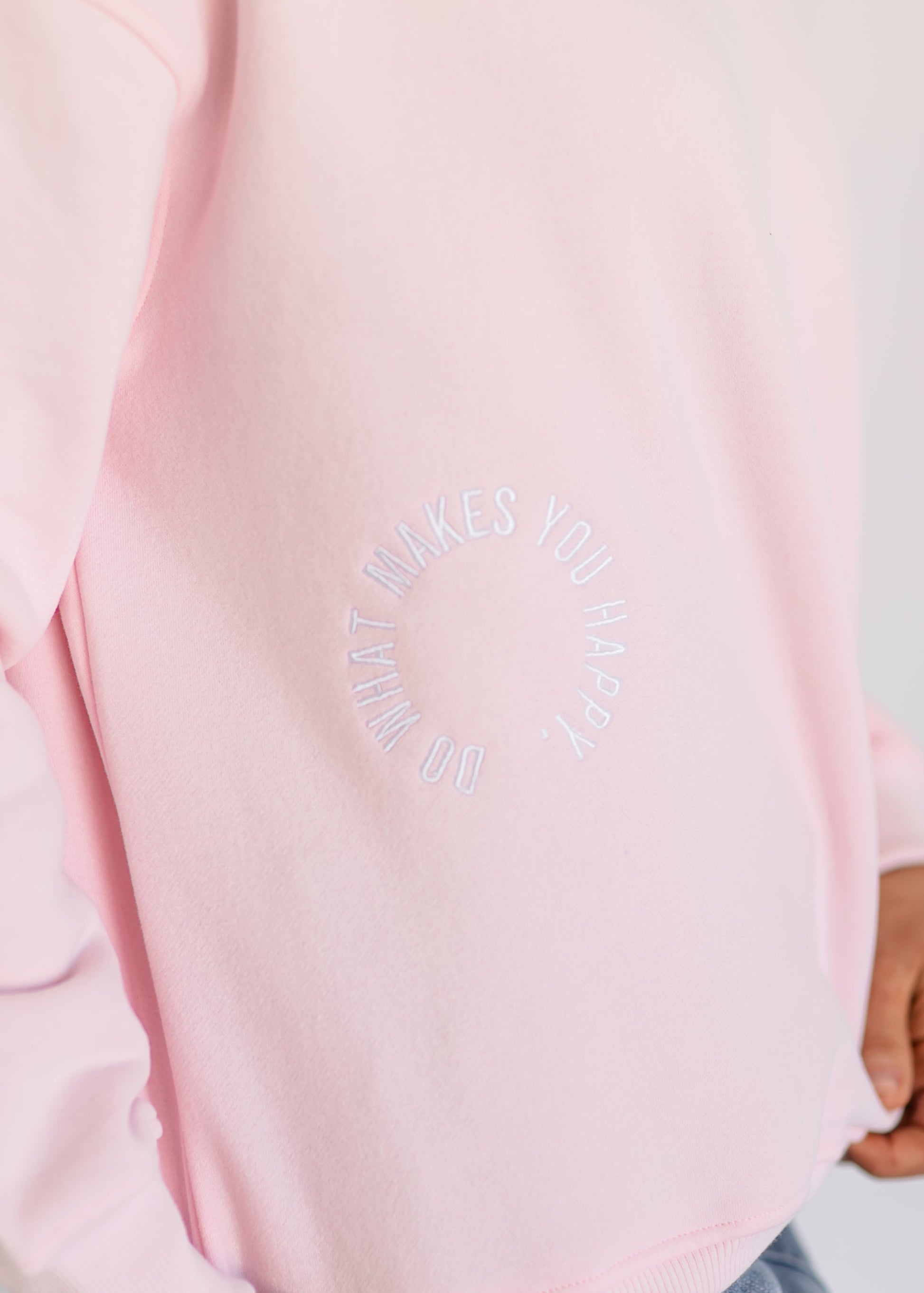 Do What Makes You Happy Embroidered Sweatshirt FF Tops