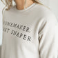 Homemaker Crewneck Sweatshirt Tops