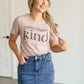 Raise Them Kind Short Sleeve T-shirt Tops