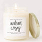 Warm and Cozy Soy Candle - FINAL SALE FF Home + Lifestyle