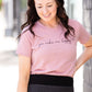 You Make Me Happy Graphic Tee IC Tops