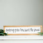 Wood Frame Signboard with the words, "amazing grace how sweet the sound"