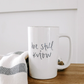 Be Still + Know Coffee Mug Gifts