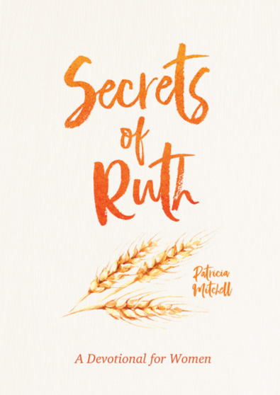 Biblical Wisdom for Women Devotionals Accessories Secrets of Ruth