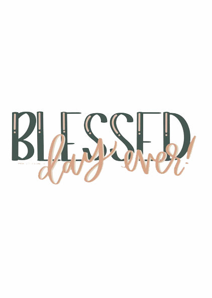 Blessed Day Ever Sticker Accessories