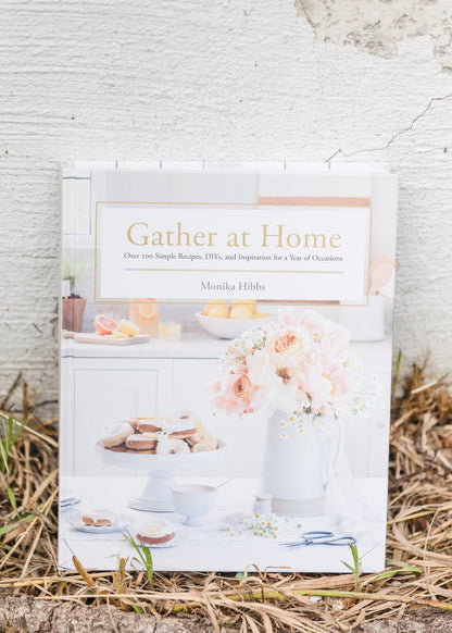 Gather At Home DIY, Recipe + Inspiration Book Home & Lifestyle