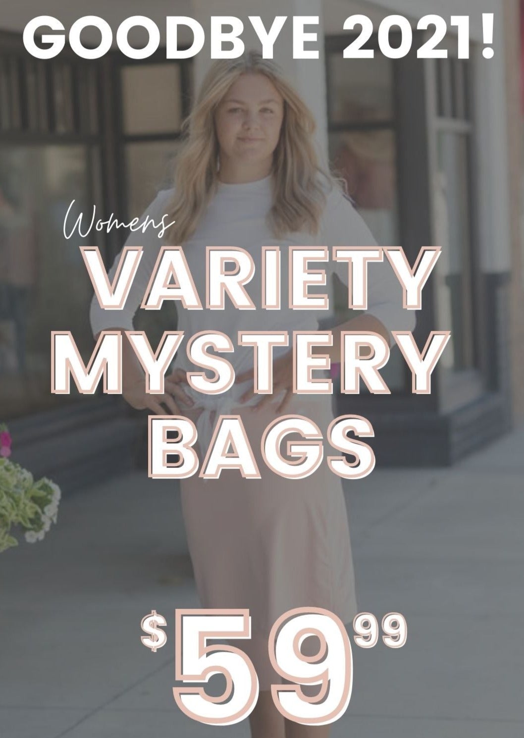 GOODBYE 2021 VARIETY BAGS! $59.99 (Up to $120 Value) Inherit Co.