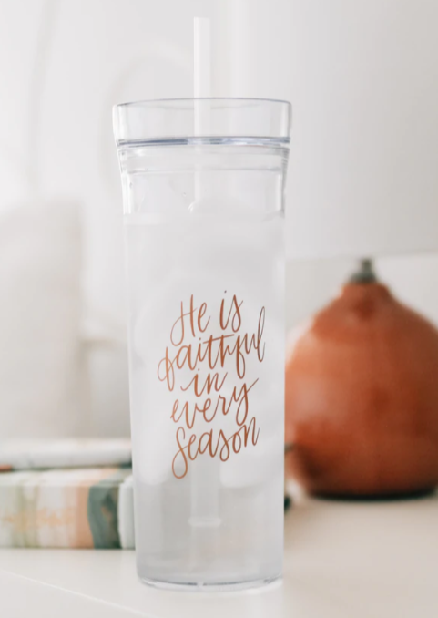 He Is Faithful In Every Season Tumbler Home & Lifestyle The Daily Grace Co.