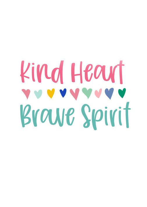 Kind Heart Brave Spirit Sticker Accessories
