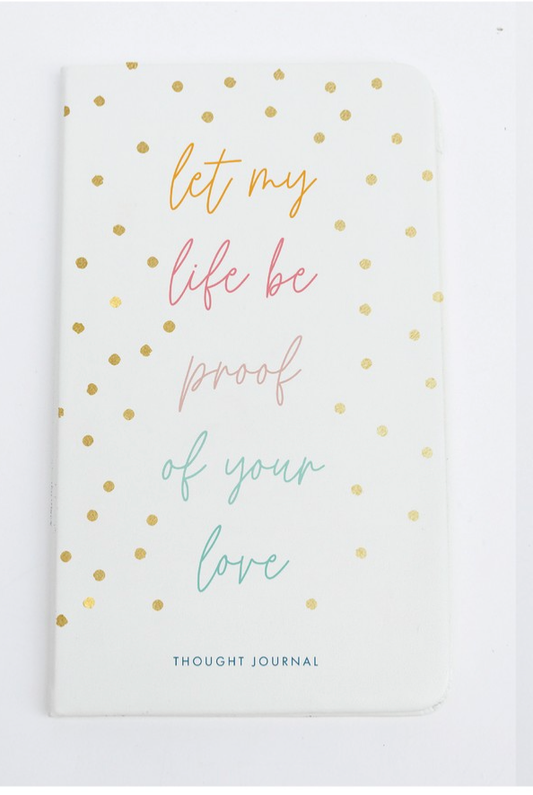 Let My Life Be Proof Thought Journal Home & Lifestyle
