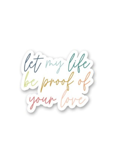 Let My Life Sticker Accessories