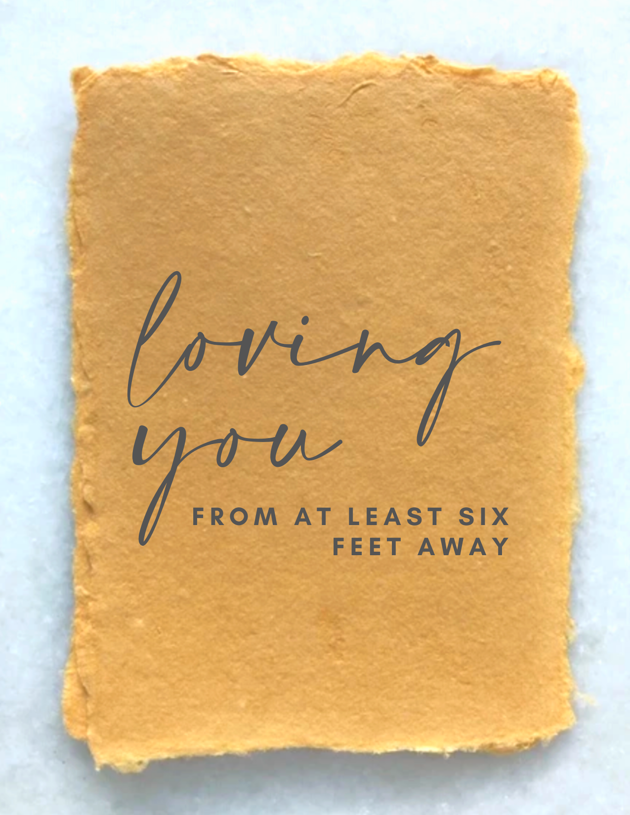 Loving you from 6 ft Away Greeting Card - FINAL SALE Home + Lifestyle