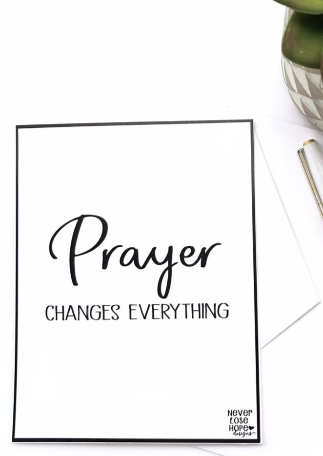 Prayer Changes Everything Notecard - FINAL SALE Home & Lifestyle